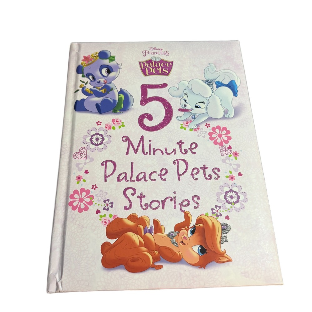 Disney Princess Palace Pets 5-Minute Stories Hardcover Book 2015 Disney Press